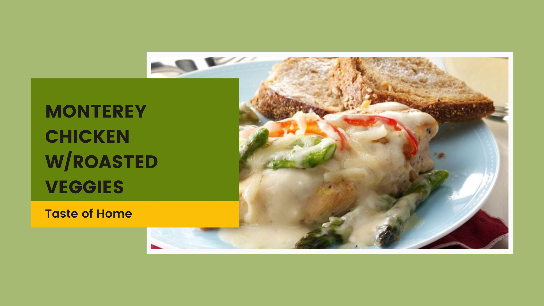 monterey chicken roasted veggies