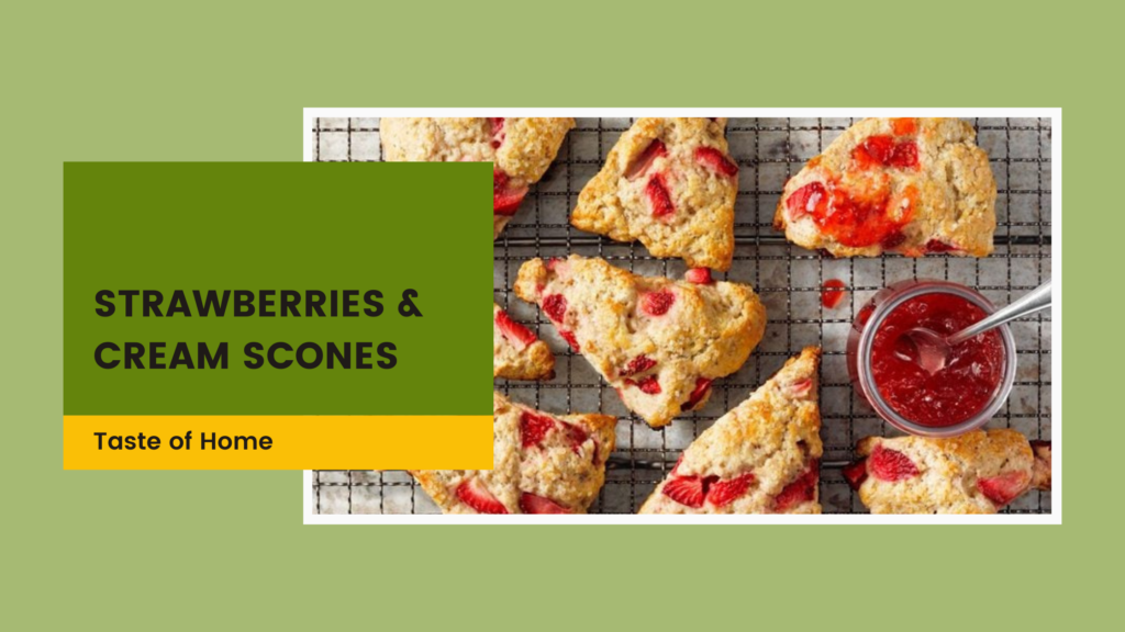 strawberries and cream scones