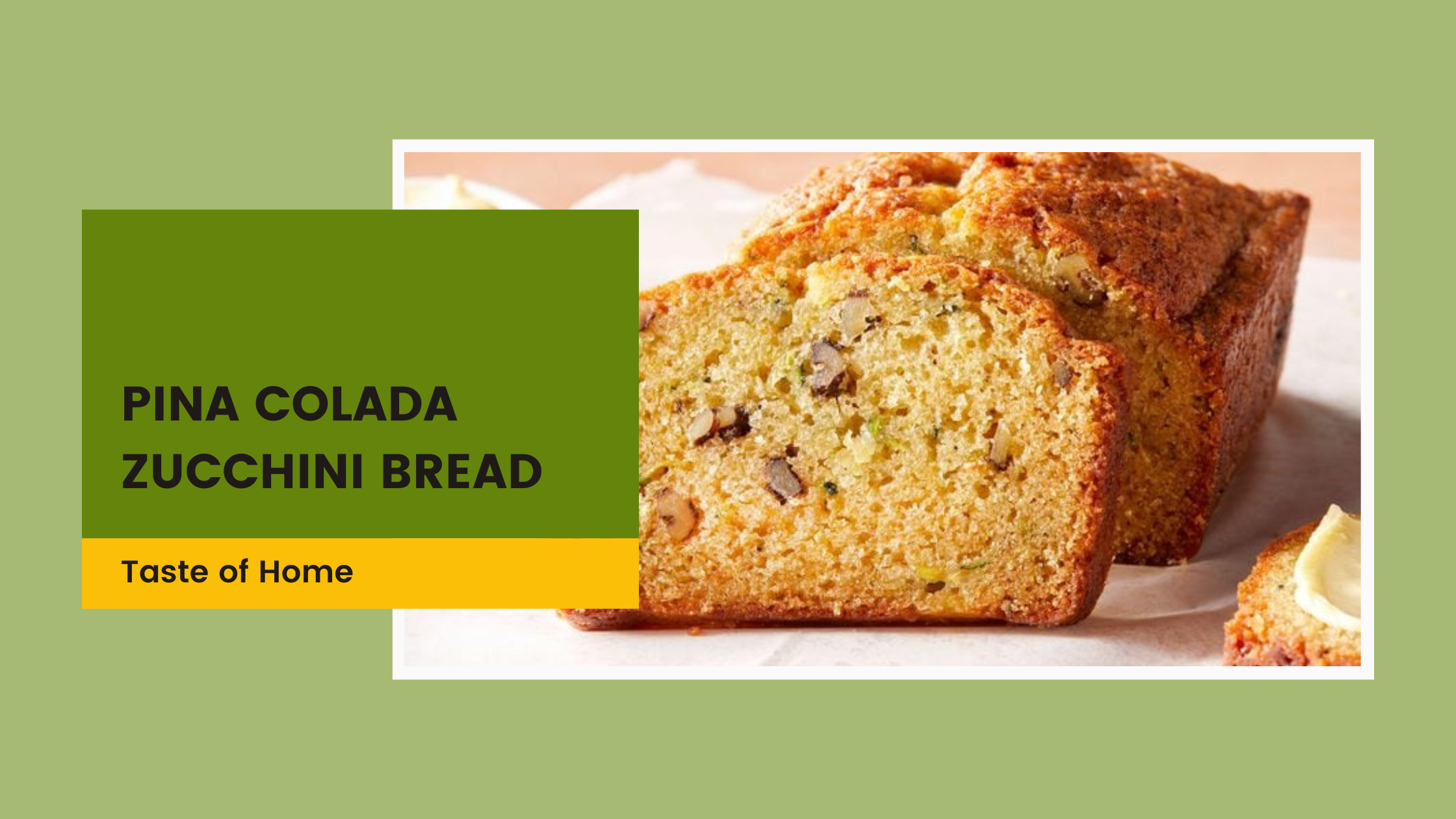 Pina Colada Zucchini Bread